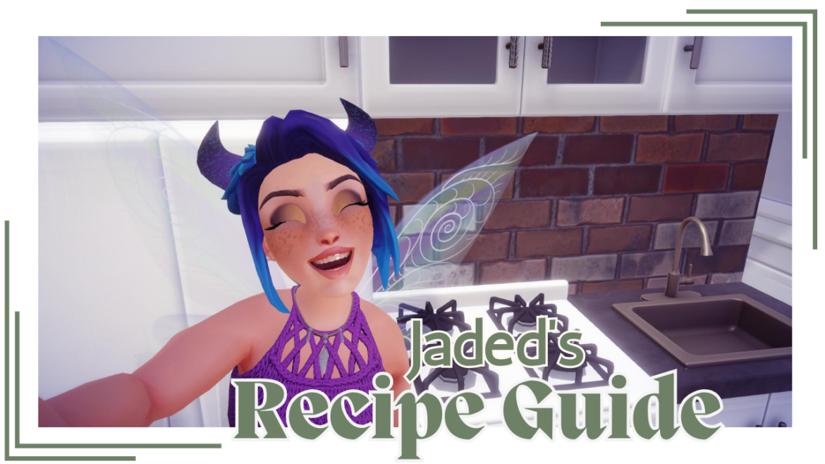 Dreamlight Valley: Recipe Guide