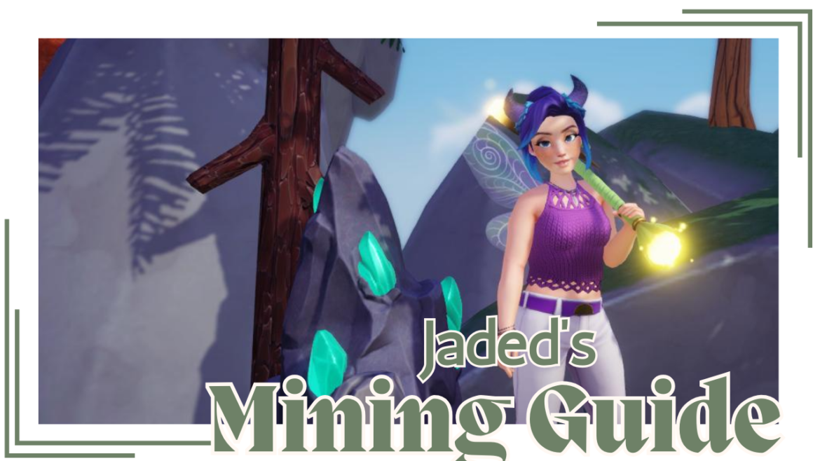 Dreamlight Valley: Mining Guide