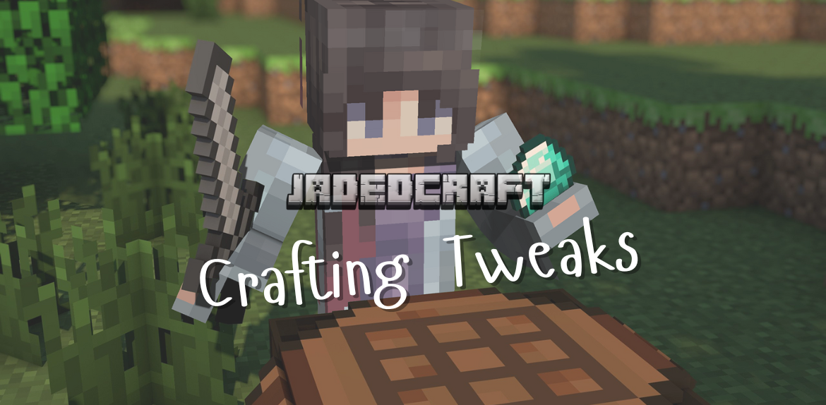 JadedCraft 1.21 Crafting Tweaks